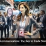 Effective Communictaion is the key to trade show success